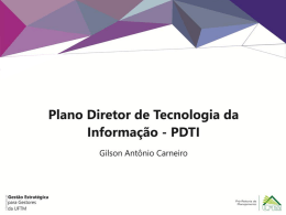 III – Plano de Desenvolvimento da Tecnologia da Informação