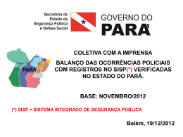 Balanço das ocorrências policiais - Janeiro a Novembro