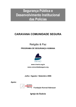 Seguran&ccedil;a P&uacute;blica e Desenvolvimento