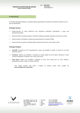 A VIRTUALIZE A Virtualize Interatividade Digital &eacute; uma Ag&ecirc;ncia