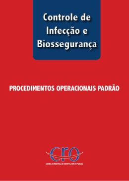 Biossegurança - Conselho Regional de Odontologia do Paraná