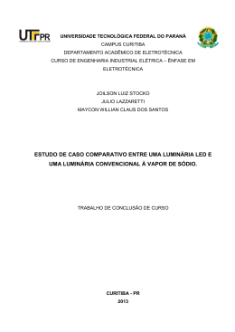 estudo de caso comparativo entre uma lumin&aacute;ria led e