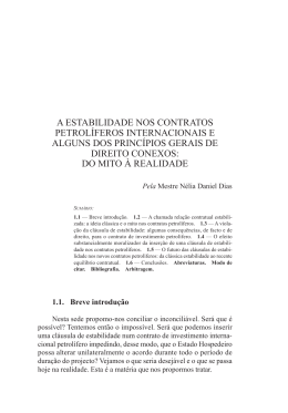 A Estabilidade nos Contratos Petrol&iacute;feros Internacionais e Alguns