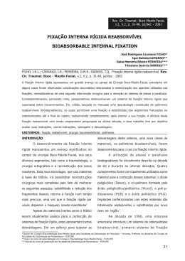 fixa&ccedil;&atilde;o interna r&iacute;gida reabsorv&iacute;vel bioabsorbable
