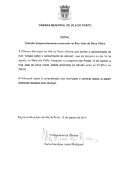Trânsito temporariamente encerrado na Rua João de Deus Vieira