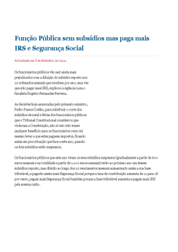 Fun&ccedil;&atilde;o P&uacute;blica sem subs&iacute;dios mas paga mais IRS e Seguran&ccedil;a