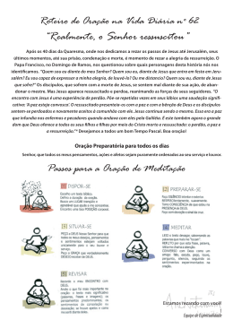 &ldquo;Realmente, o Senhor ressuscitou&rdquo;