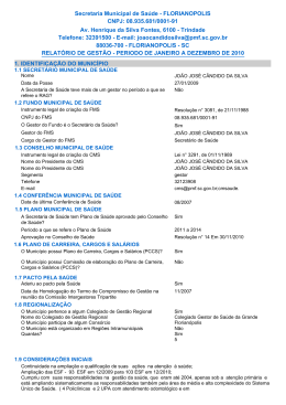 Secretaria Municipal de Saúde - FLORIANOPOLIS CNPJ: 08.935