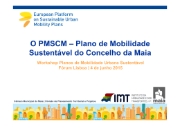 Plano de Mobilidade Sustent&aacute;vel do Concelho da Maia
