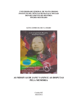 AS MISSIVAS DE JANE VANINI E AS DISPUTAS PELA MEM&Oacute;RIA