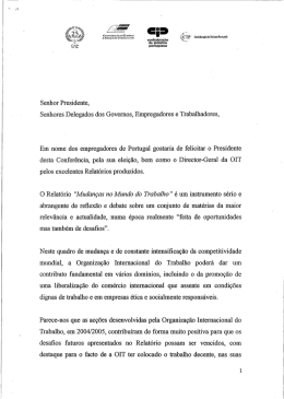 Senhor Presidente, Senhores Delegados dos Governos