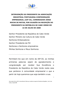 Senhor Presidente da Rep&uacute;blica de Cabo Verde Senhor