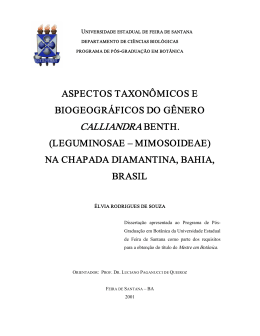 Aspectos Taxonômicos e Biogeográficos do Gênero Calliandra Benth.