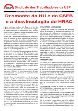 Desmonte do HU e do CSEB e a desvinculação do HRAC