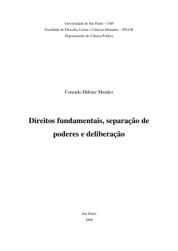 Direitos fundamentais, separa&ccedil;&atilde;o de poderes e delibera&ccedil;&atilde;o
