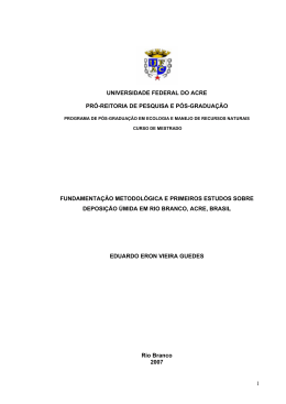 Primeiros estudos sobre deposi&ccedil;&atilde;o &uacute;mida no Acre