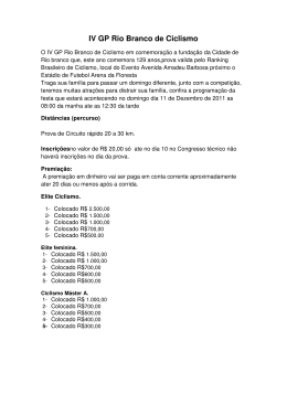 IV GP Rio Branco de Ciclismo - Confedera&ccedil;&atilde;o Brasileira de Ciclismo