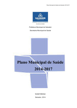 Acesse aqui o plano - Secretaria Municipal da Sa&uacute;de de Salvador
