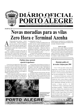 DI&Aacute;RIO OFICIAL Novas moradias para as vilas Zero
