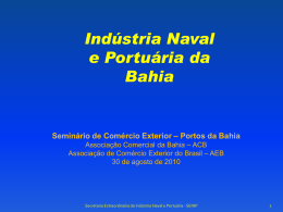 Ind&uacute;stria Naval e Portu&aacute;ria da Bahia