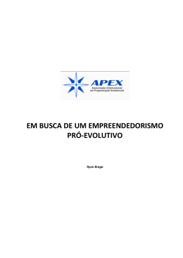 EM BUSCA DE UM EMPREENDEDORISMO PR&Oacute;-EVOLUTIVO