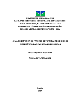 An&aacute;lise emp&iacute;rica de fatores determinantes do risco sistem&aacute;tico das