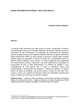 SA&Uacute;DE SUPLEMENTAR NO BRASIL, ANS E SEUS