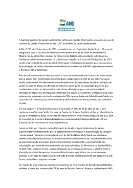 A Ag&ecirc;ncia Nacional de Sa&uacute;de Suplementar (ANS)
