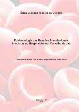 &Eacute;rica Giovana Ribeiro de Oliveira Epidemiologia das Rea&ccedil;&otilde;es