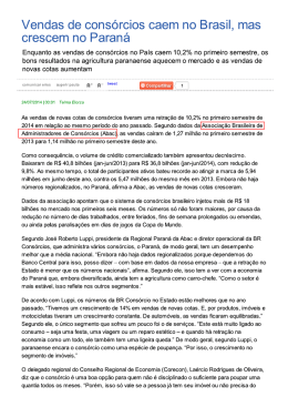 Vendas de consórcios caem no Brasil, mas crescem no Paraná