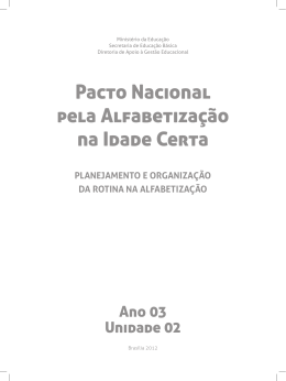 Ano 3 - Unidade 2 - Pacto Nacional pela Alfabetiza&ccedil;&atilde;o na Idade Certa