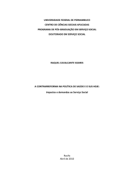 A Contrarreforma na Pol&iacute;tica de Sa&uacute;de e o SUS Hoje