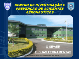 O SIPAER e suas Ferramentas.