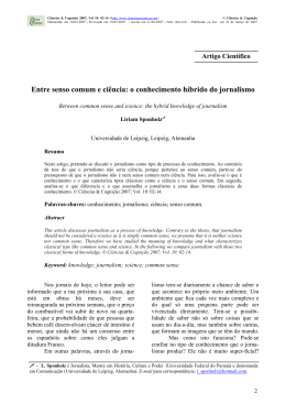 Entre senso comum e ci&ecirc;ncia: o conhecimento h&iacute;brido do jornalismo