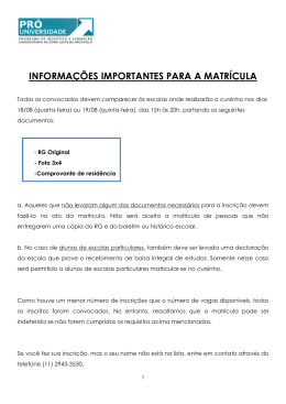 INFORMA&Ccedil;&Otilde;ES IMPORTANTES PARA A MATR&Iacute;CULA