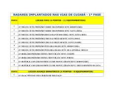 RADARES IMPLANTADOS NAS VIAS DE CUIAB&Aacute; - 1&ordf; FASE