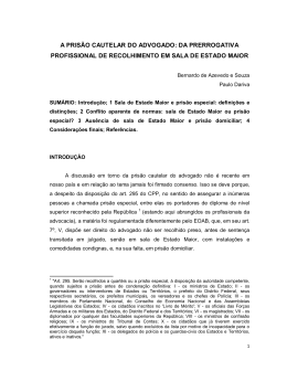 a pris&atilde;o cautelar do advogado: da prerrogativa