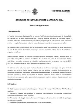 Edital do concurso de inova&ccedil;&atilde;o White Martins PUC