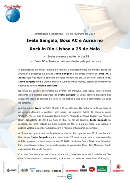 Ivete Sangalo, Boss AC e Aurea no Rock in Rio-Lisboa a 25