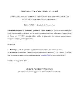 Resultado 1&ordf; Fase - Defensoria P&uacute;blica do Paran&aacute;