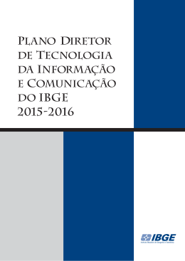 Plano Diretor de Tecnologia da Informa&ccedil;&atilde;o e Comunica&ccedil;&atilde;o