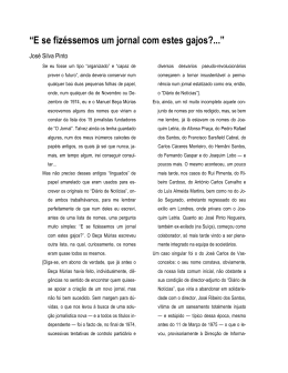 &ldquo;E se fiz&eacute;ssemos um jornal com estes gajos?...&rdquo;