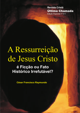 A Ressurreicao de Jesus Cristo