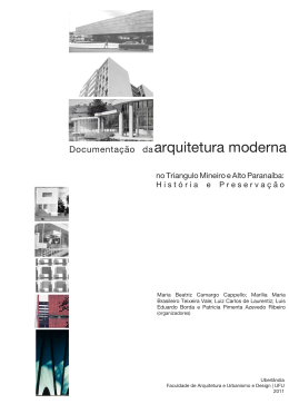 Documenta&ccedil;&atilde;o da Arquitetura Moderna no Tri&acirc;ngulo Mineiro e Alto