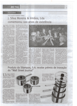 J. Silva Moreira & Irm&atilde;os, Lda comemorou 100 anos de