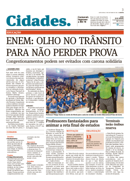 ENEM: OLHO NO TR&Acirc;NSITO PARA N&Atilde;O PERDER PROVA