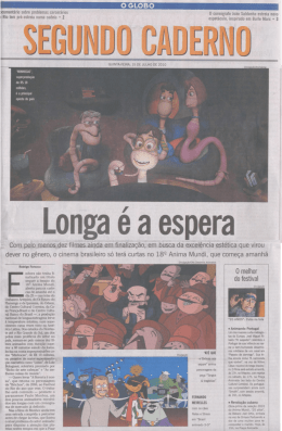 O Globo - Segundo Caderno - Longa é a espera (15.07.2010)