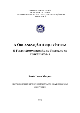 a organiza&ccedil;&atilde;o arquiv&iacute;stica - Reposit&oacute;rio da Universidade de Lisboa