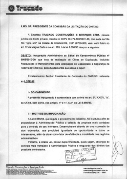 A Empresa TRA&Ccedil;ADO CONSTRU&Ccedil;&Otilde;ES E SERVI&Ccedil;OS LTDA