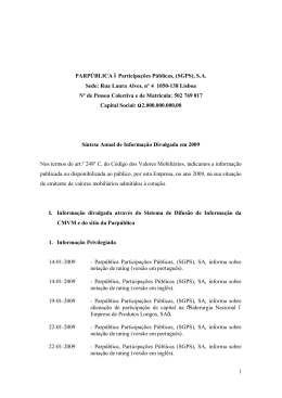 1 PARP&Uacute;BLICA &ndash; Participa&ccedil;&otilde;es P&uacute;blicas, (SGPS), S.A. Sede: Rua